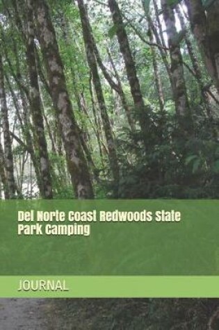 Cover of del Norte Coast Redwoods State Park Camping