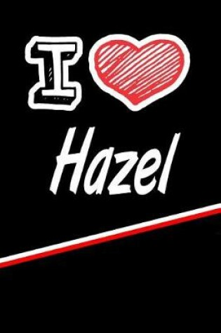 Cover of I Love Hazel