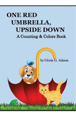 Cover of One Red Umbrella, Upside Down