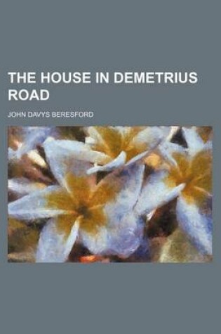 Cover of The House in Demetrius Road