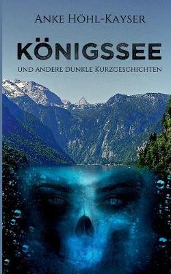 Book cover for Königssee und andere dunkle Kurzgeschichten