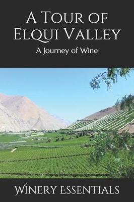 Book cover for A Tour of Elqui Valley