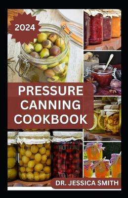 Book cover for Pressure Canning Cookbook
