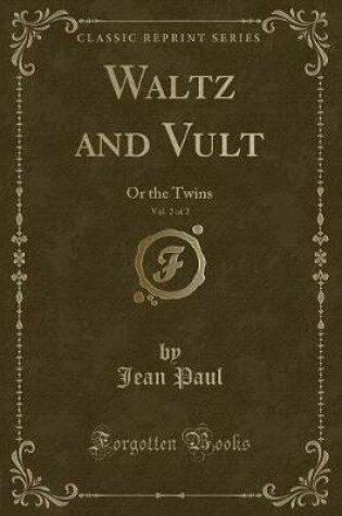 Cover of Waltz and Vult, Vol. 2 of 2