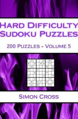 Cover of Hard Difficulty Sudoku Puzzles Volume 5