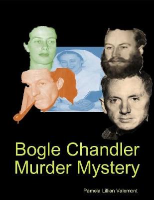 Book cover for Bogle Chandler Murder Mystery