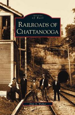 Book cover for Railroads of Chattanooga