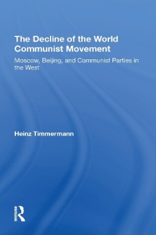 Cover of The Decline Of The World Communist Movement