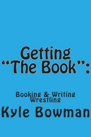 Cover of Getting "The Book"