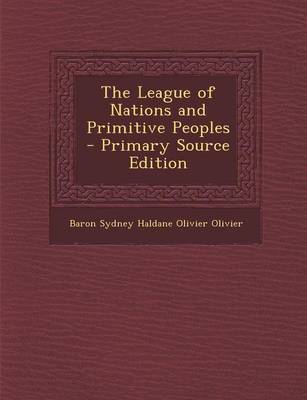 Book cover for League of Nations and Primitive Peoples
