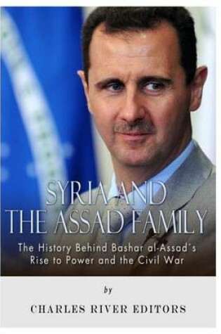 Cover of Syria and the Assad Family