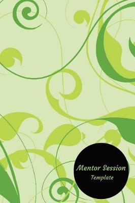 Book cover for Mentor Session Template