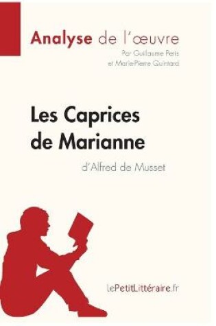 Cover of Les Caprices de Marianne d'Alfred de Musset (Analyse de l'oeuvre)