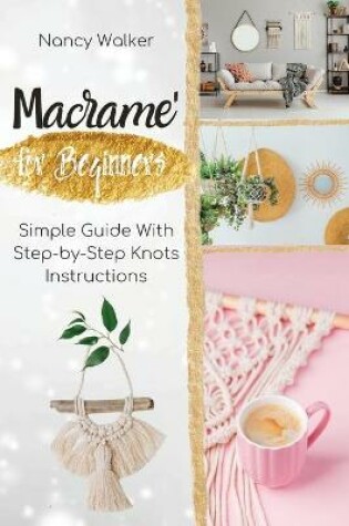 Cover of Macrame' for Beginners