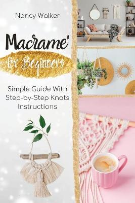 Book cover for Macrame' for Beginners