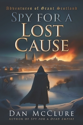 Book cover for Spy for a Lost Cause