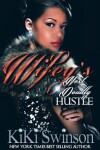 Book cover for Wifey's Next Deadly Hustle