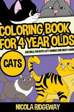 Cover of Coloring Book for 4 Year Olds (Cats)