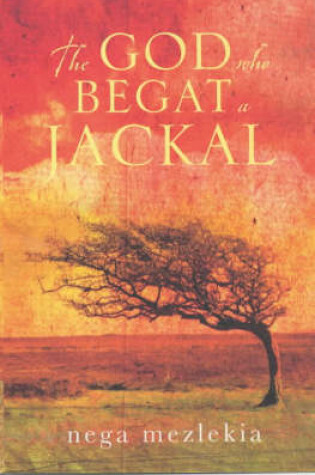 Cover of The God Who Begat a Jackal