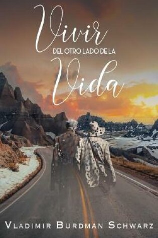 Cover of Vivir del Otro Lado de la Vida