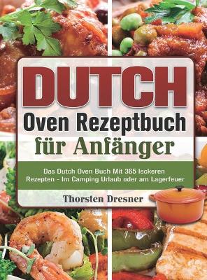 Book cover for Dutch Oven Rezeptbuch fur Anfanger