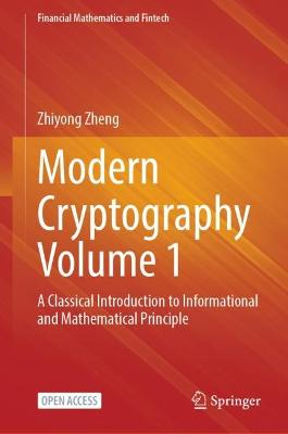 Cover of Modern Cryptography Volume 1