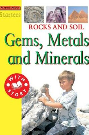 Cover of L3: Rocks and Soil - Gems, Metals and Minerals