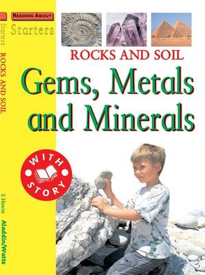 Book cover for L3: Rocks and Soil - Gems, Metals and Minerals