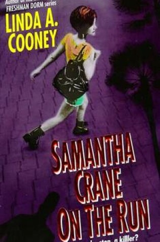 Cover of Samantha Crane on the Run