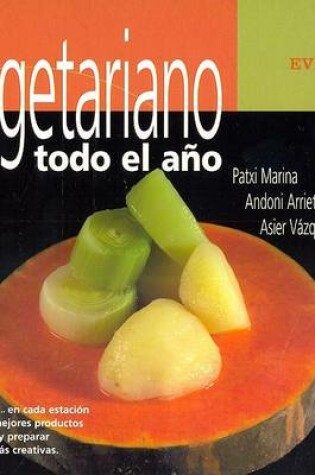 Cover of Vegetariano Todo El Ano