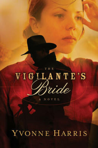 Cover of The Vigilante's Bride