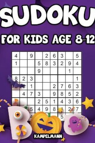 Cover of Sudoku for Kids Age 8-12