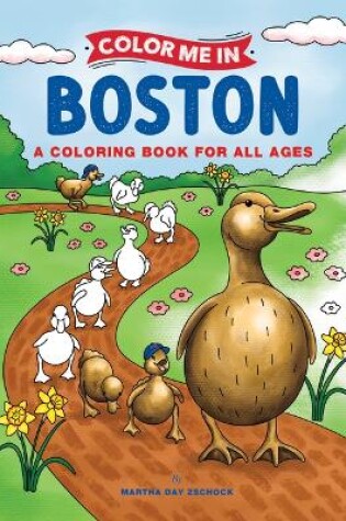 Cover of Color Me in Boston