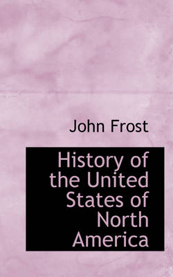 Book cover for History of the United States of North America