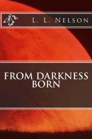 Cover of From Darkness Born