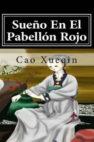 Cover of Sueno En El Pabellon Rojo