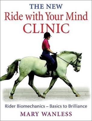 Book cover for The New Ride with Your Mind Clinic