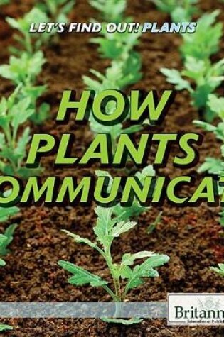 Cover of How Plants Communicate