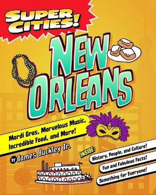Cover of Super Cities! New Orleans