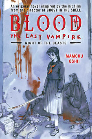 Cover of Blood The Last Vampire