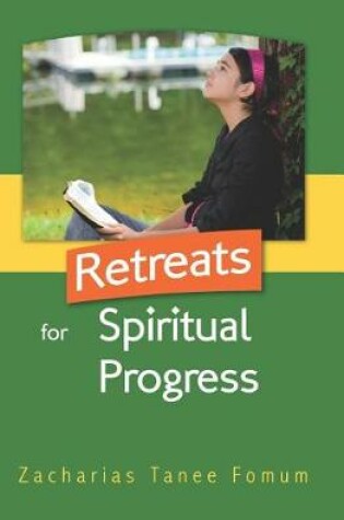 Cover of Retreats For Spiritual Progress