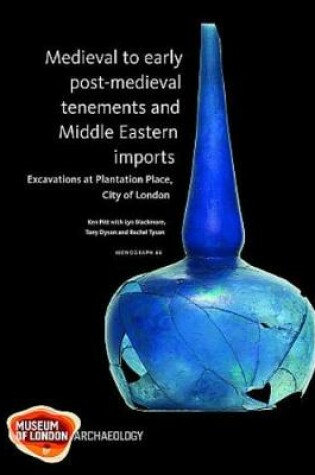 Cover of Medieval to early post-medieval tenements and Middle Eastern imports