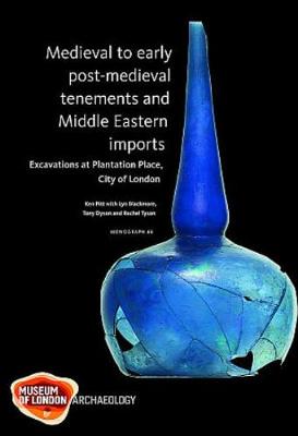 Book cover for Medieval to early post-medieval tenements and Middle Eastern imports