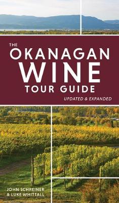 Book cover for The Okanagan Wine Tour Guide