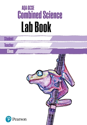 Book cover for AQA GCSE Combined Science Lab Book