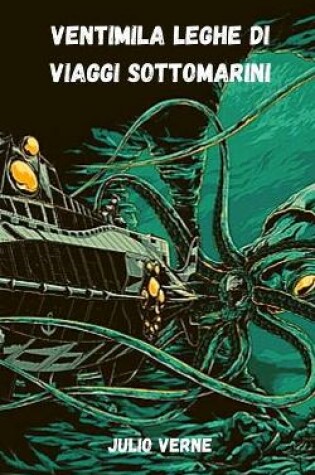 Cover of Ventimila leghe di viaggi sottomarini