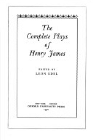 Cover of The Complete Plays of Henry James