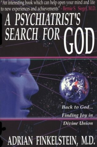 Cover of A Psychiatrist's Search for G-D