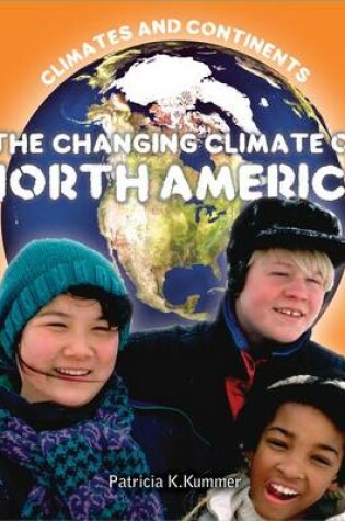 Cover of The Changing Climate of North America