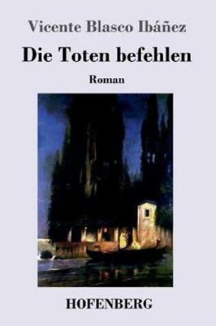 Cover of Die Toten befehlen